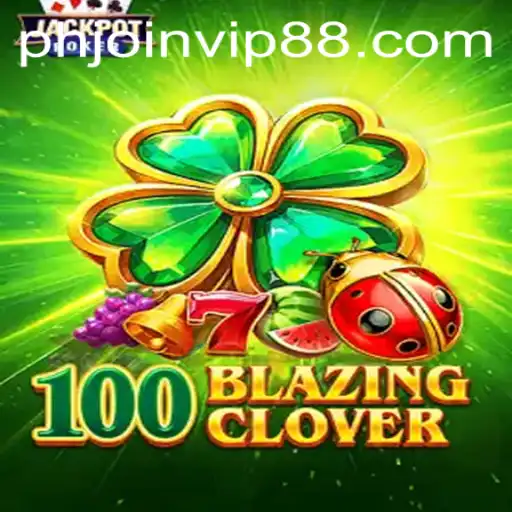 100BlazingClover: A New Era of Interactive Gaming